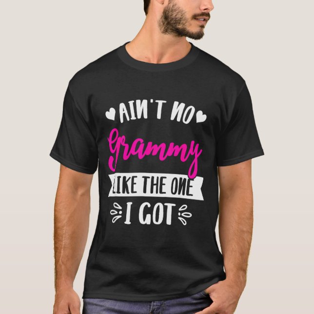Camiseta Ain't No Grammy Like The One I Got Family Reunion  (Anverso)