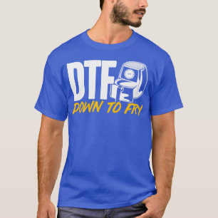 Camiseta Aire Fryer DTF Hacia Abajo