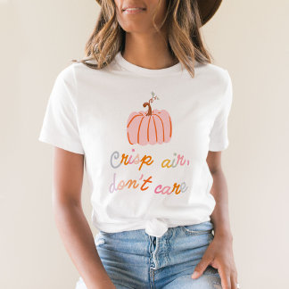 Camiseta Aire puro, no te importe la caída de calabaza rosa