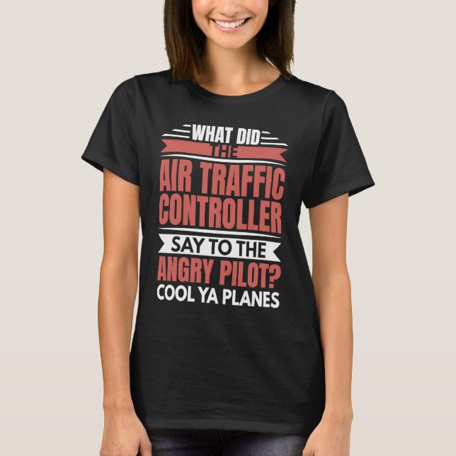 Camiseta Airpla Angry Traffic Controller Angry Pilot (Anverso)