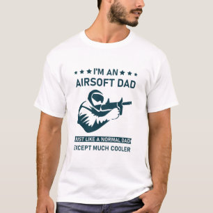 Camiseta Airsoft Dad Igual Que Normal Dad Excepto Cooler