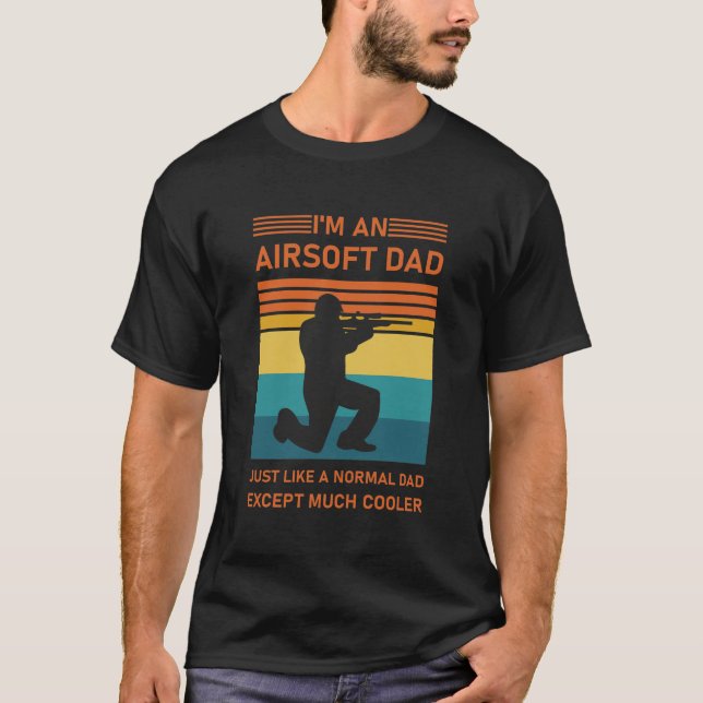 Camiseta Airsoft Dad Igual Que Normal Dad Excepto Cooler (Anverso)
