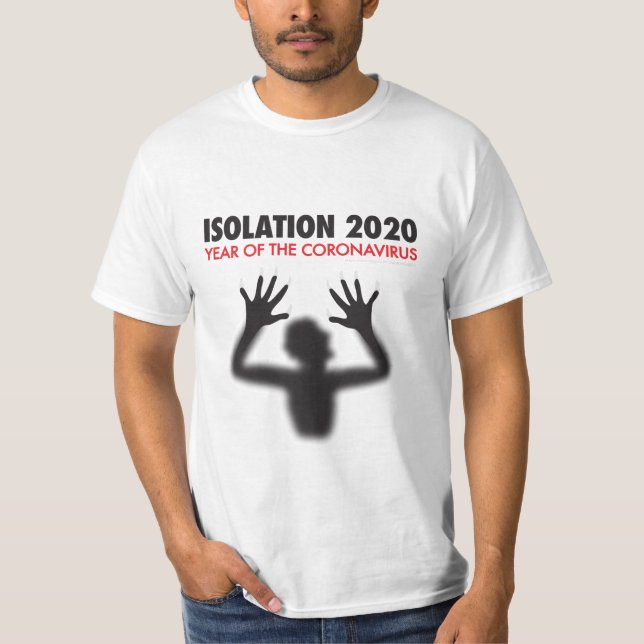 CAMISETA AISLAMIENTO 2020 - AÑO DE CORONAVIRUS (Anverso)
