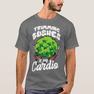 Camiseta Ajardinada paisajismo Funny Recorte de Bush