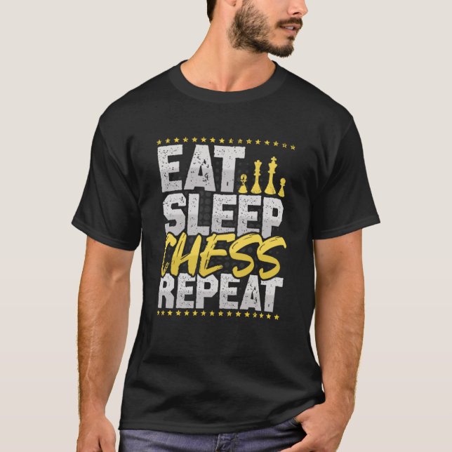 Camiseta Ajedrez Comer Dormir Repetir el tablero de ajedrez (Anverso)