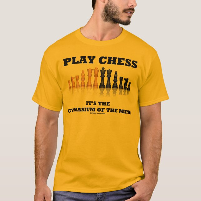Camiseta Ajedrez del juego es el gimnasio de la mente (Anverso)