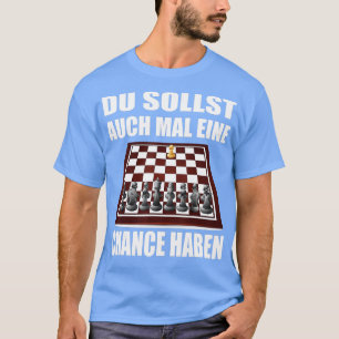 Camiseta Ajedrez divertido diciendo para el fuerte pensamie