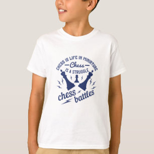 Camiseta Ajedrez - El ajedrez es la vida en miniatura