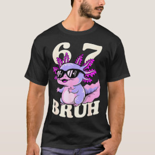 Camiseta Ajolote 67 bruh divertido meme gafas de sol genial