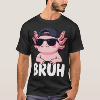 Camiseta Ajolote Bruh