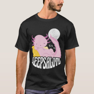 Camiseta Ajolote durmiendo y el dicho Duermemucho