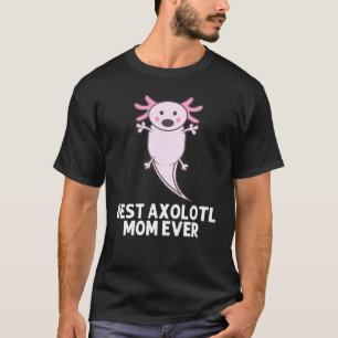 Camiseta Ajolote Genial Para Mamá Anfibio Mexicano Camina