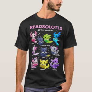 Camiseta Ajolote kawaii readsolotl del mundo ajolotes