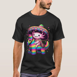Camiseta Ajolote montando piñata cinco de mayo sombrero pon