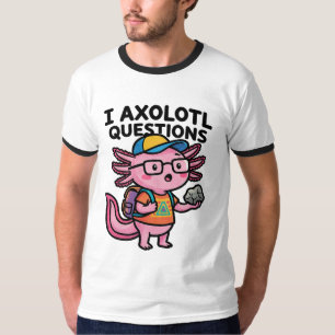 Camiseta Ajolote nerd sarcástico I Preguntas de ajolote Mem