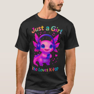 Camiseta Ajolote Solo Una Chica Que Ama