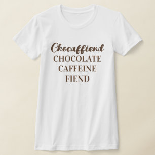 Camiseta ajustada para mujer Chocaffiend Bella+Can