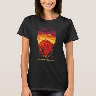 Camiseta Ajuste su altitud en la cordillera de Humboldt Ori