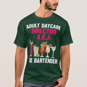 Camiseta Aka Bartender Guay, directora de guardería para ad