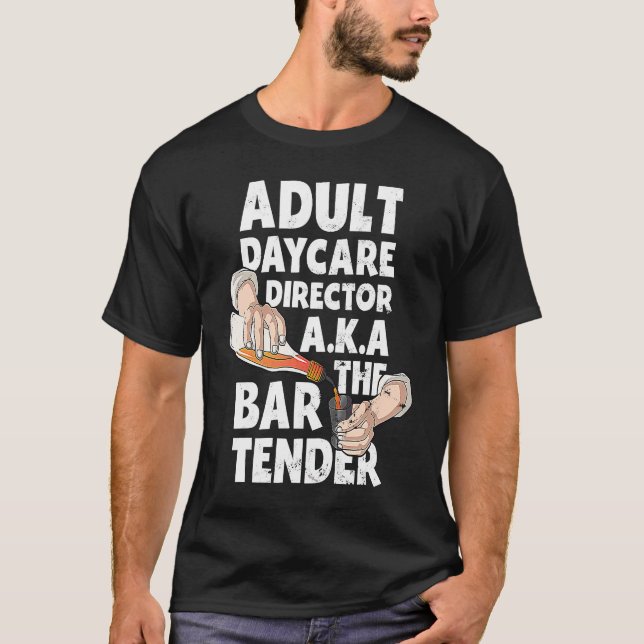 Camiseta Aka The Bartender Bartendi, directora de guardería (Anverso)