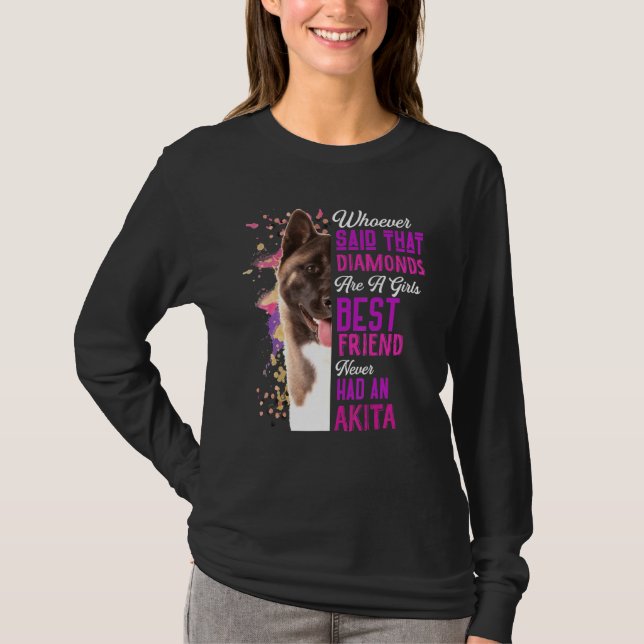 Camiseta Akita Es Un Chica Mejor Amigo Perro Mamá Mamá (Anverso)