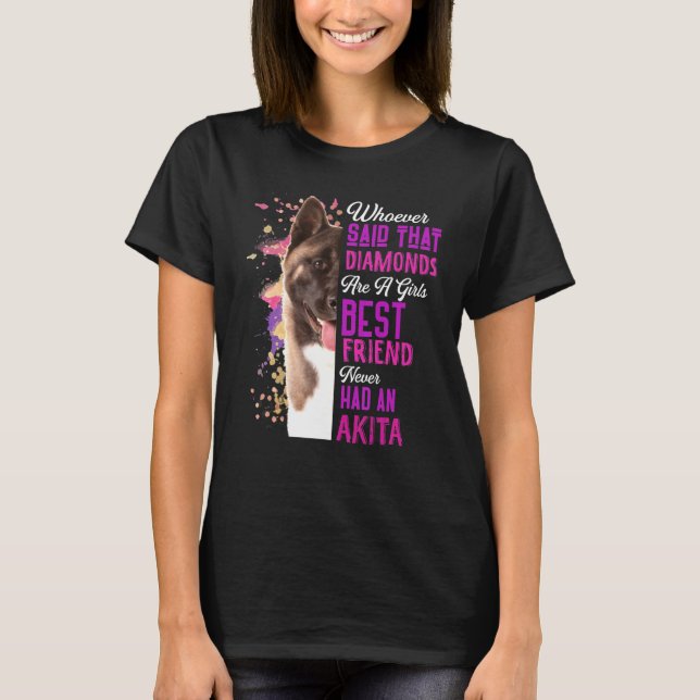 Camiseta Akita Es Un Chica Mejor Amigo Perro Mamá Mamá (Anverso)