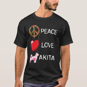 Camiseta Akita Love Peace Akit Akita Dog Shiba Inu Akita I