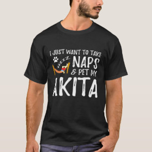 Camiseta Akita Mom Nap Dog Mom Idea