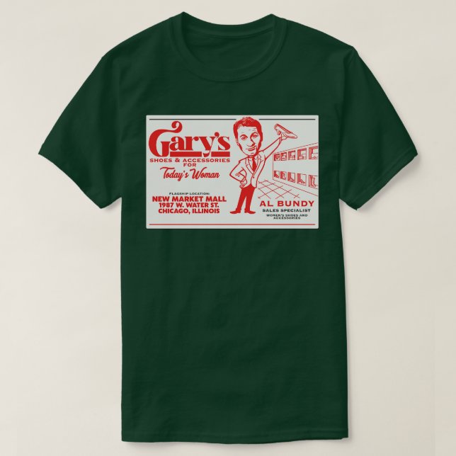 Camiseta Al Bundys Business d Garys Shoes (Diseño del anverso)