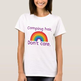 Camiseta Al cabello de acampar no le importa el arco iris r
