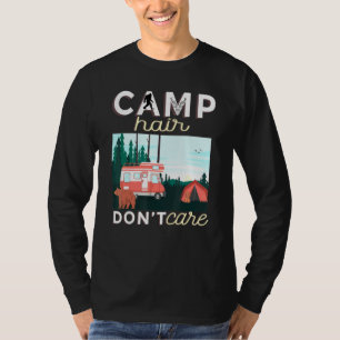 Camiseta Al Cabello Del Campamento No Le Importa Rv Van Cam