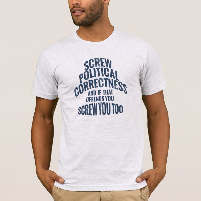 Camiseta Al diablo con la corrección política (Anverso)