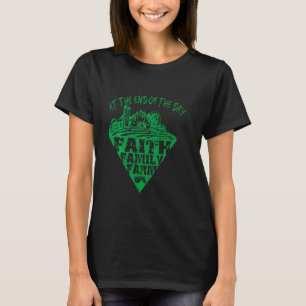 Camiseta Al Final Del Día Faith Familia Farm Tractor Fa