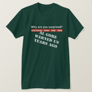 Camiseta Al Gore nos advirtió