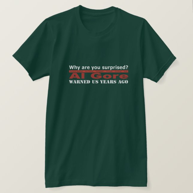 Camiseta Al Gore nos advirtió (Anverso del diseño)