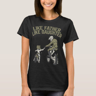 Camiseta Al igual que el padre Daughter Dirt Bike Cute Mati