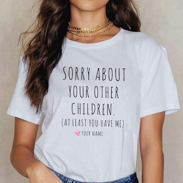 Camiseta Al Menos Me Tienes Divertida Retirada De Maestra M (teacher mom retirement gift)