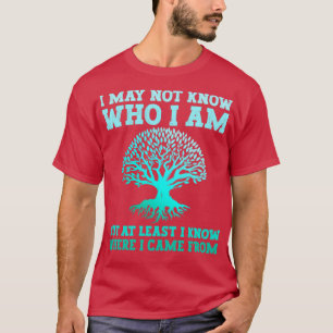 Camiseta Al menos sé de dónde vine de la genealogía
