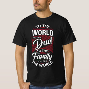 Camiseta Al mundo, eres un papá 🌍 ❤️