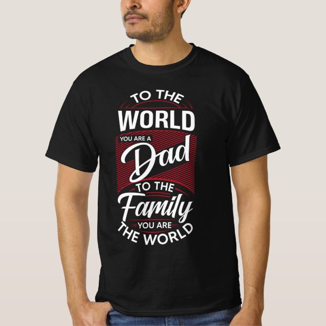 Camiseta Al mundo, eres un papá 🌍 ❤️ (Anverso)