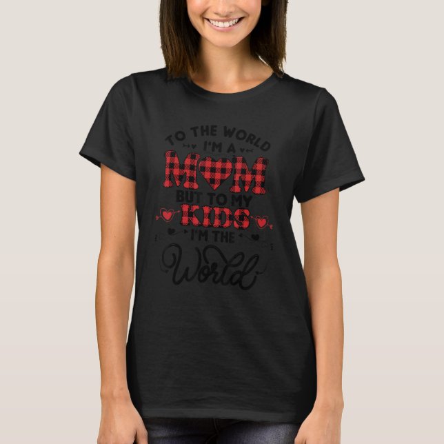 Camiseta Al Mundo Que Eres Mamá Búfalo Rojo Tocó A Mamá Chr (Anverso)