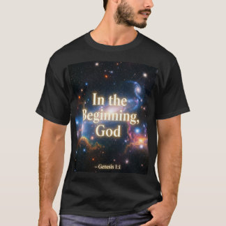 Camiseta Al principio, Dios - Tee gráfico