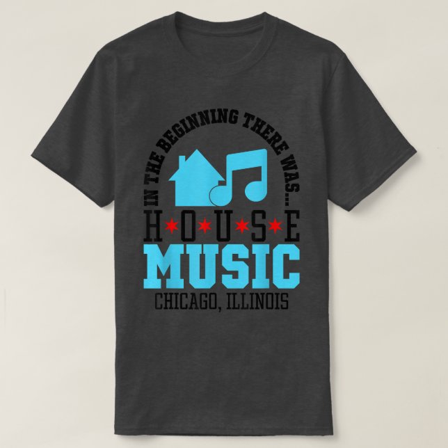 Camiseta Al Principio Había Casa - Chicago House M (Diseño del anverso)