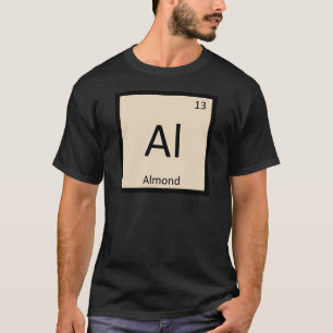 Camiseta Al - Química de la Almendra Símbolo de la Tabla Pe