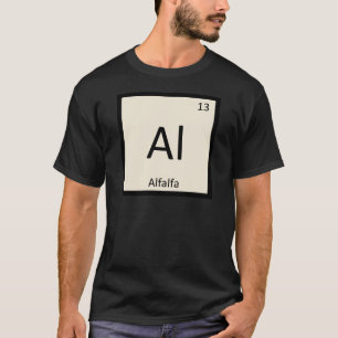 Camiseta Al - Química de Verduras de Alfalfa Tabla Periódic