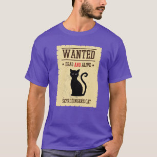 Camiseta al Regalo de Gato de Schrodinger Buscado Muerto Y