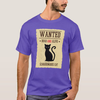 Camiseta al Regalo de Gato de Schrodinger Buscado Muerto Y