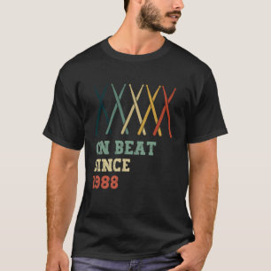 Camiseta Al Ritmo Desde 1988 Retro Cumpleaños Año Tambor Ba