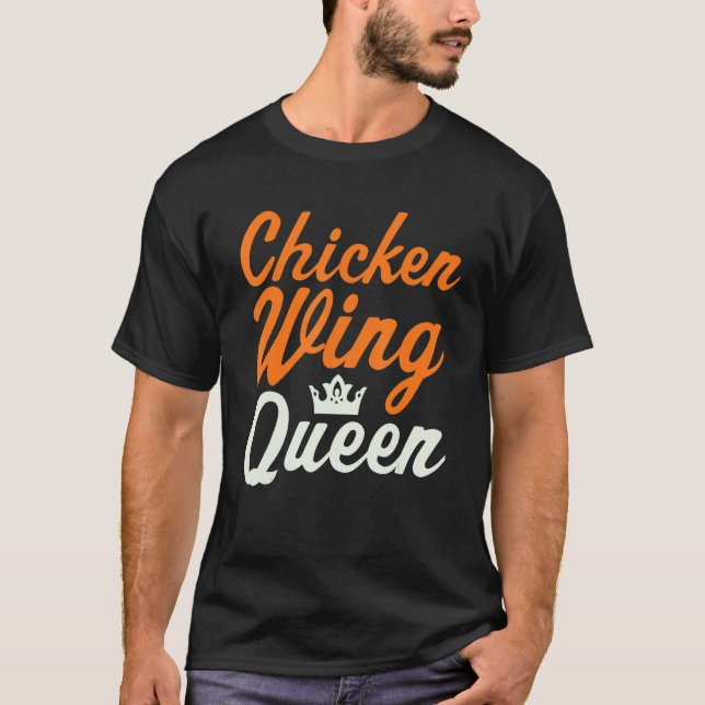 Camiseta Ala de pollo de búfalo Ala de pollo de la reina (Anverso)