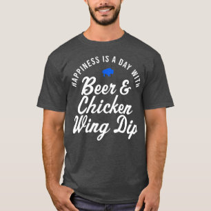 Camiseta Ala de pollo de búfalo Dip Beer Felicidad